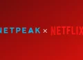 Netpeak став офіційним партнером Netflix